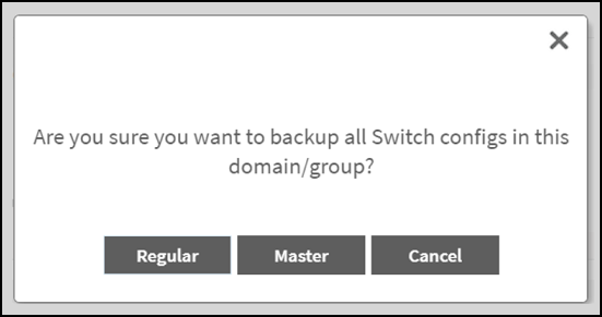 Backing up Switch group or Domain